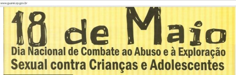 Todo dia é dia 18 de Maio
